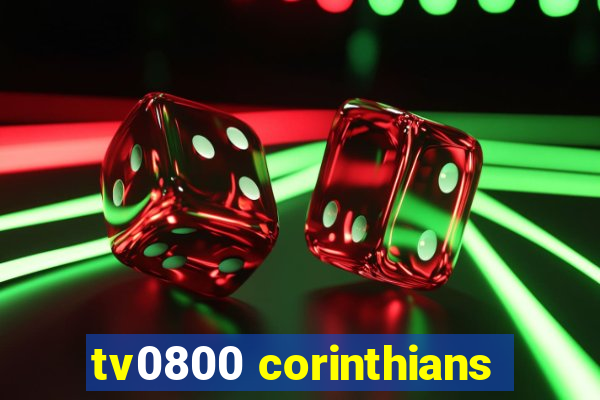 tv0800 corinthians